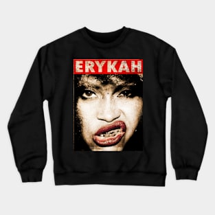 Sing Erykah Badu | RNB Crewneck Sweatshirt